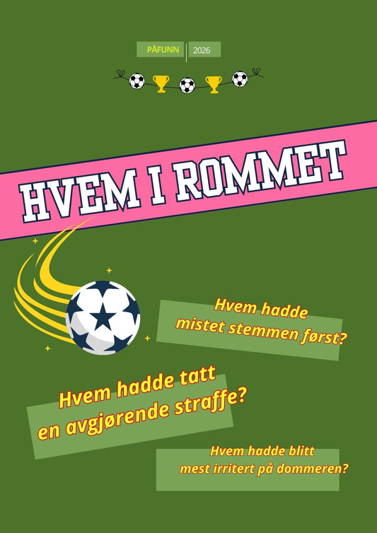 VM i Fotball - Hvem i rommet