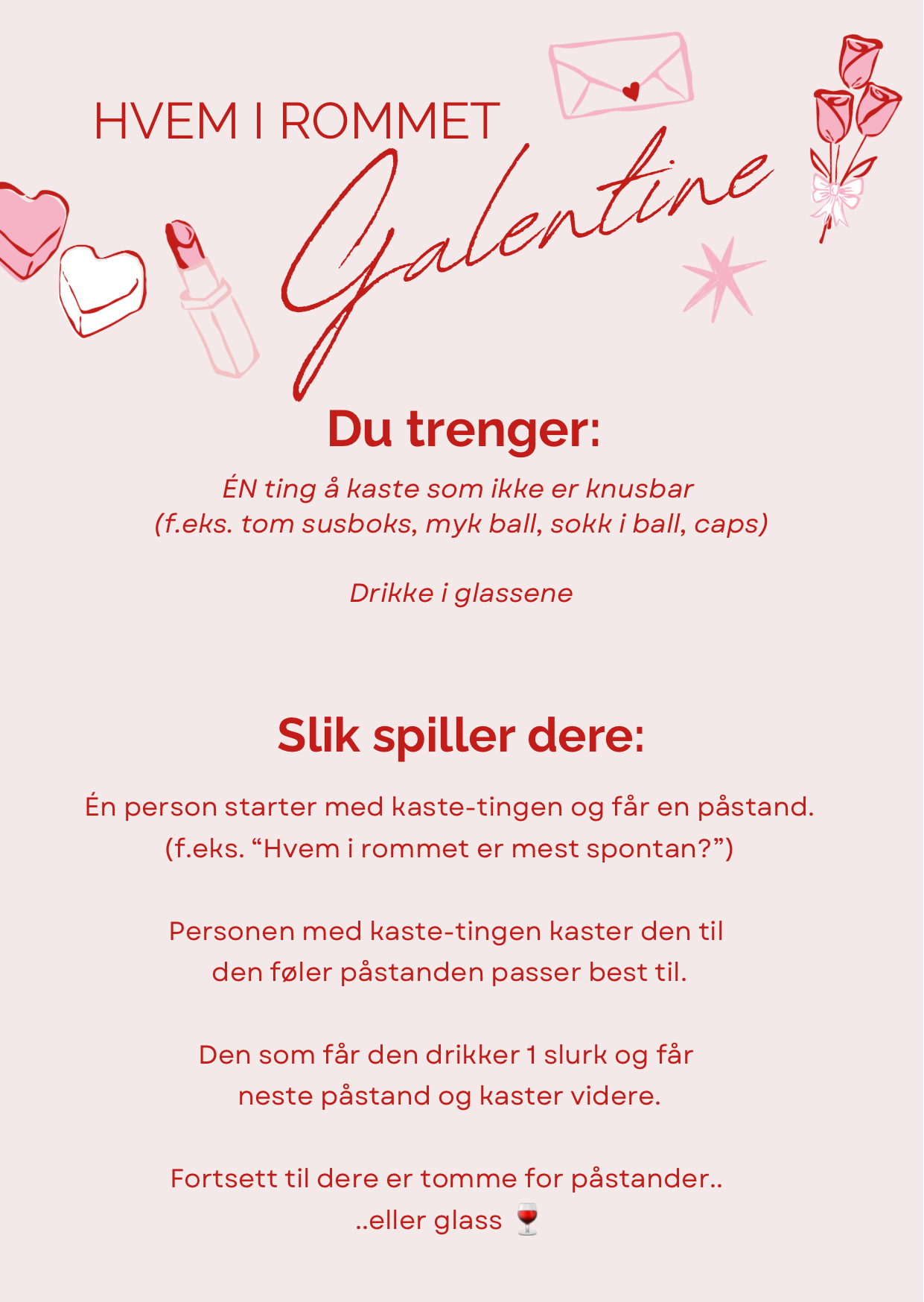 Hvem i rommet - Galentine