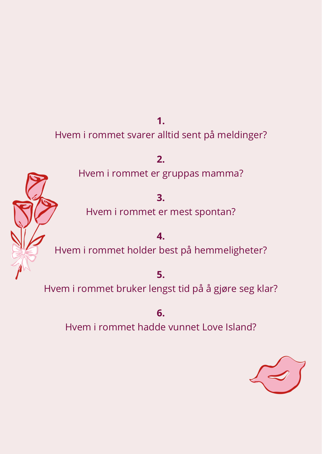 Hvem i rommet - Galentine